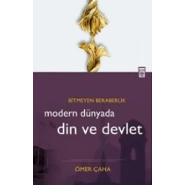 Modern Dünyada Din ve Devlet