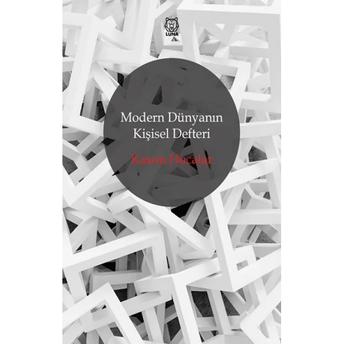 Modern Dünyanın Kişisel Defteri