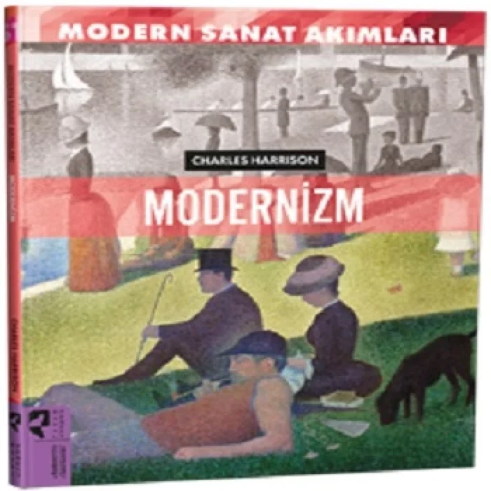 Modern Sanat Akımları: Modernizm