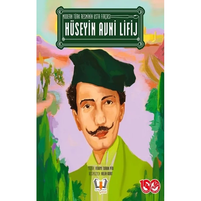 Modern Türk Resminin Usta Fırçası - Hüseyin Avni Lifij