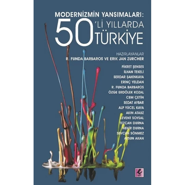 Modernizmin Yansımaları - 50li Yıllarda Türkiye