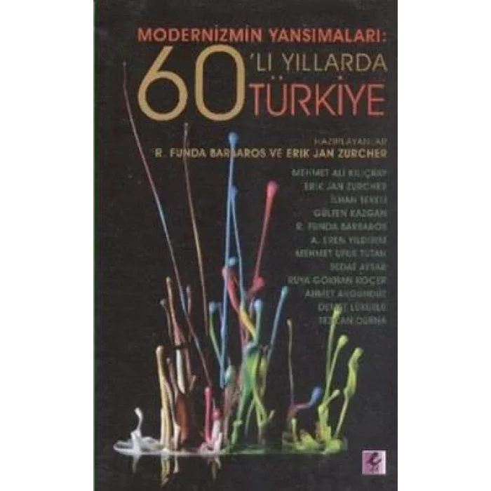 Modernizmin Yansımaları: 60lı Yıllarda Türkiye