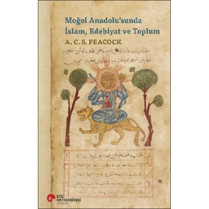 Moğol Anadolusunda İslam, Edebiyat ve Toplum