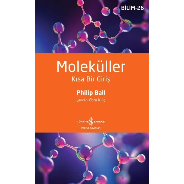 Moleküller – Kısa Bir Giriş