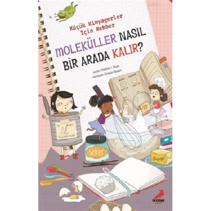 Moleküller Nasıl Bir Arada Kalır? - Küçük Kimyagerler İçin Rehber
