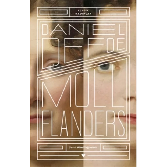 Moll Flanders - Klasik Kadınlar