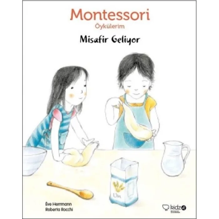 Montessori Öykülerim- Misafir Geliyor