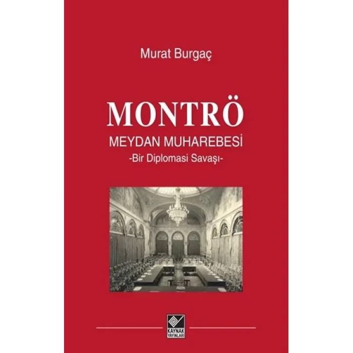 Montrö Meydan Muharebesi (Ciltli)