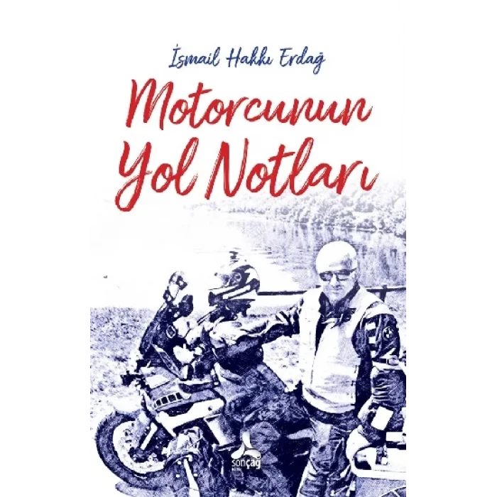 Motorcunun Yol Notları