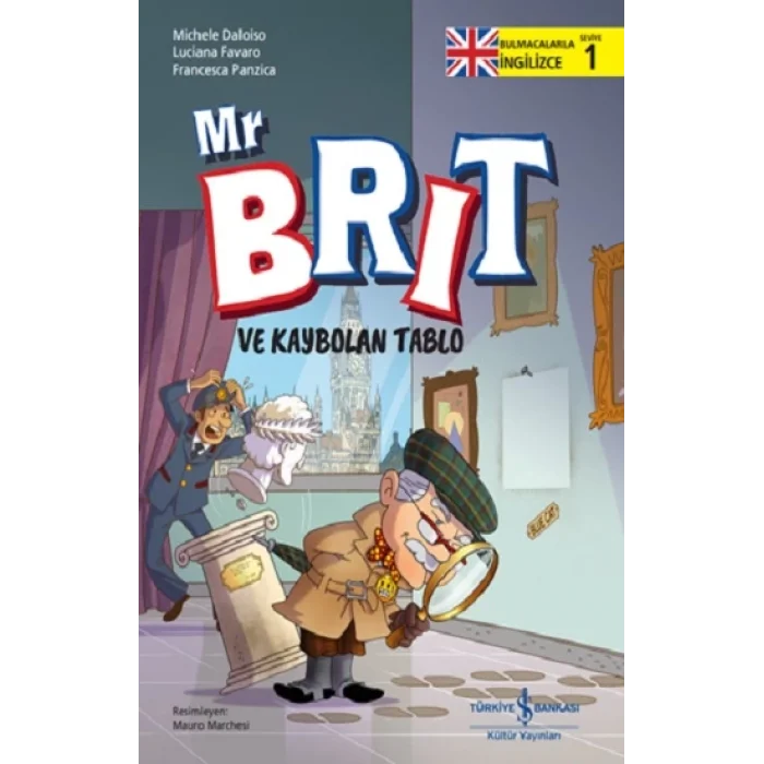 Mr Brit ve Kaybolan Tablo – Bulmacalarla İngilizce-1
