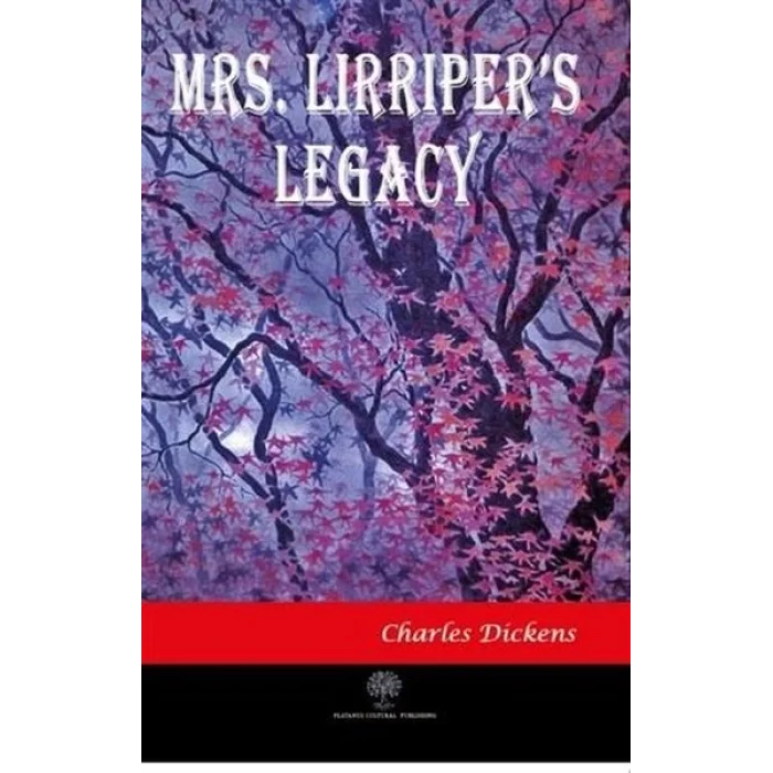 Mrs. Lirripers Legacy