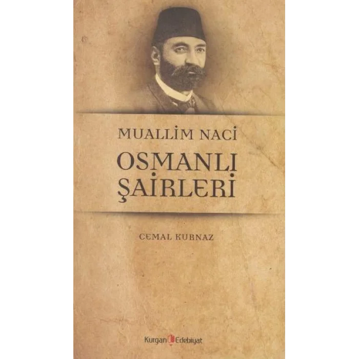 Muallim Naci Osmanli Şairleri