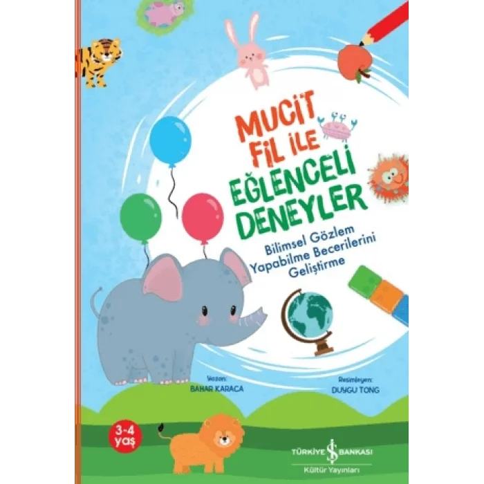 Mucit Fil İle Eğlenceli Deneyler