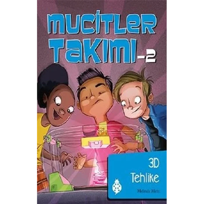 Mucitler Takımı 2: 3D Tehlike