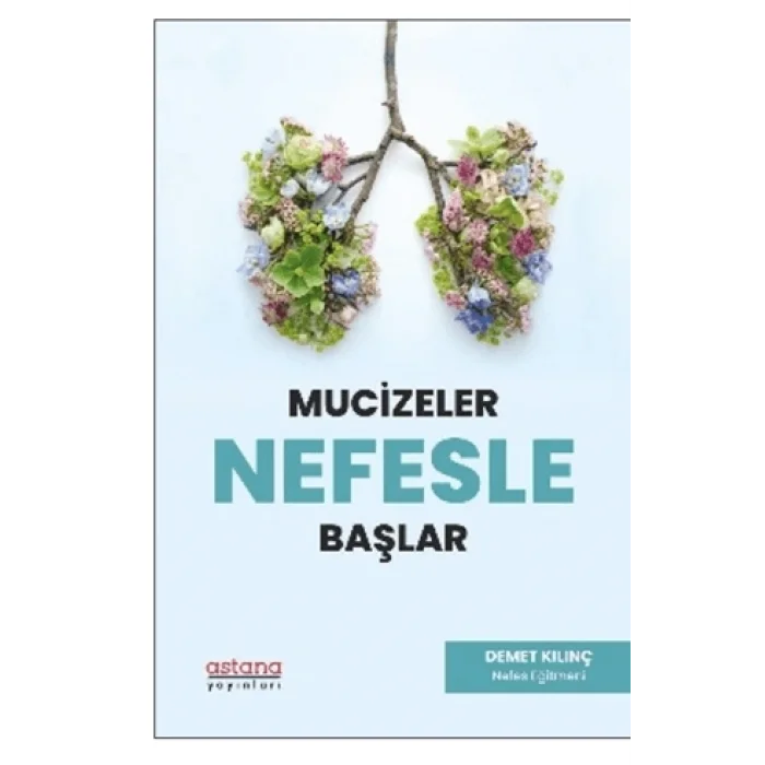 Mucizeler Nefesle Başlar