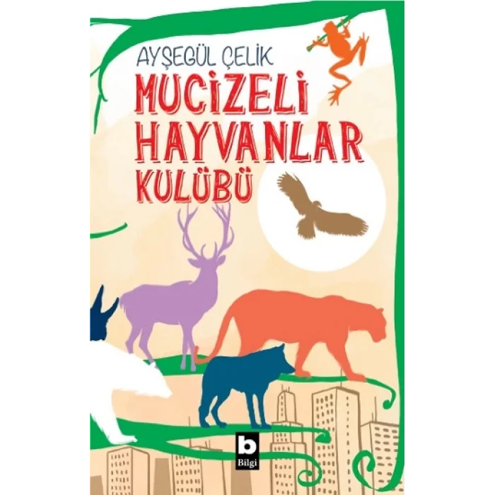 Mucizeli Hayvanlar Kulübü