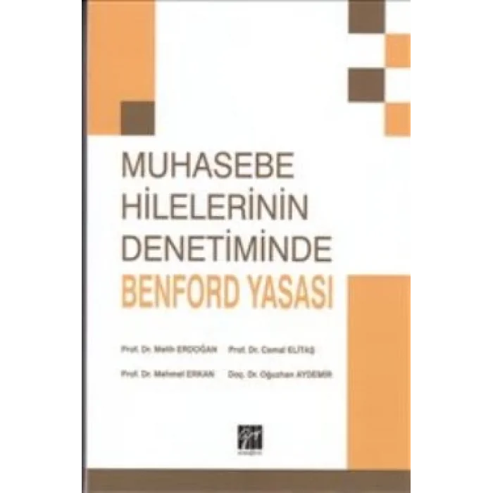Muhasebe Hilelerinin Denetiminde Benford Yasası
