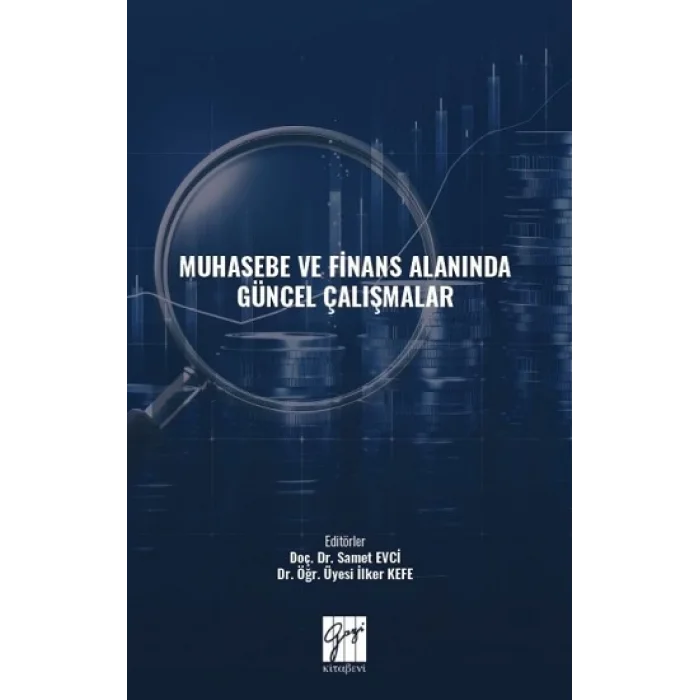 Muhasebe ve Finans Alanında Güncel Çalışmalar