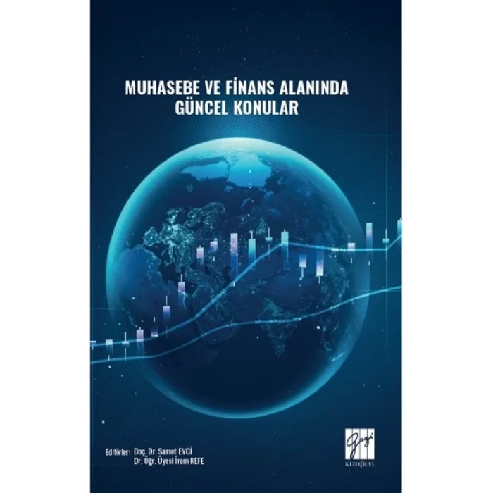 Muhasebe ve Finans Alanında Güncel Konular