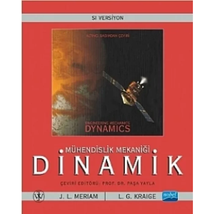 Mühendislik Mekaniği: Dinamik  / Engineering Mechanics Dynamics