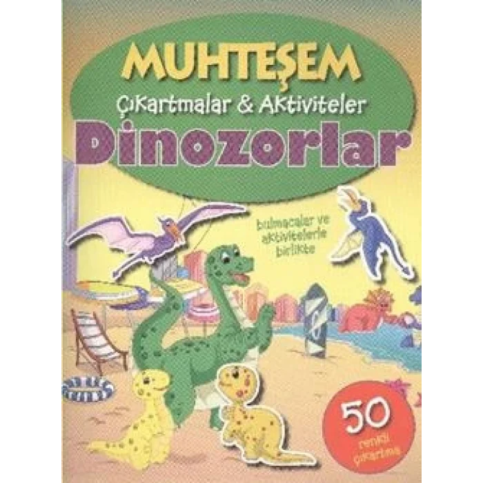 Muhteşem Çıkartmalar Aktiviteler - Dinozorlar