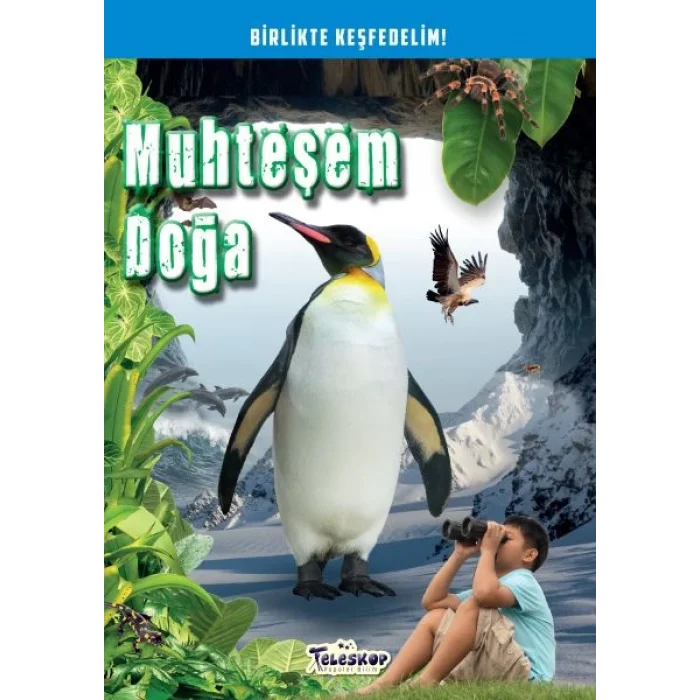 Muhteşem Doğa - Birlikte Keşfedelim