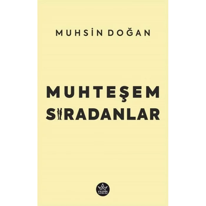 Muhteşem Sıradanlar