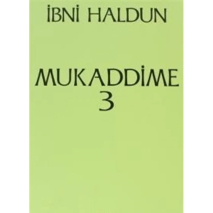 Mukaddime Cilt: 3