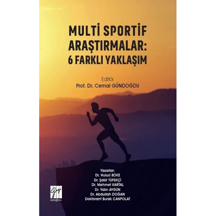 Multi Sportif Araştırmalar - 6 Farklı Yaklaşım