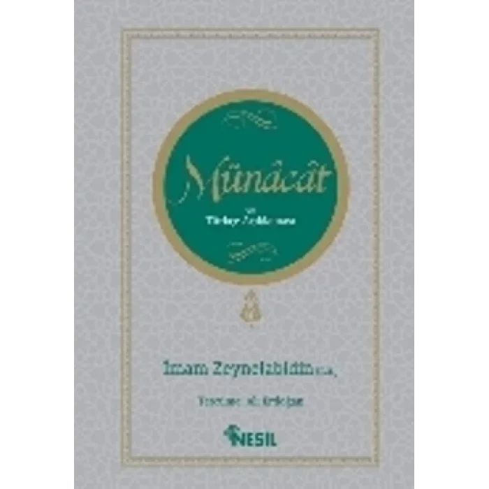 Münacat ve Türkçe Açıklaması