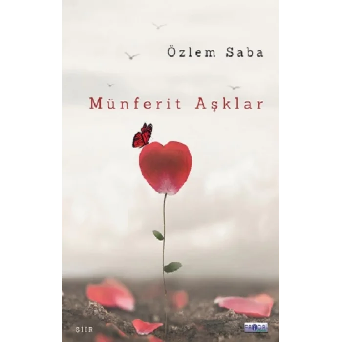 Münferit Aşklar