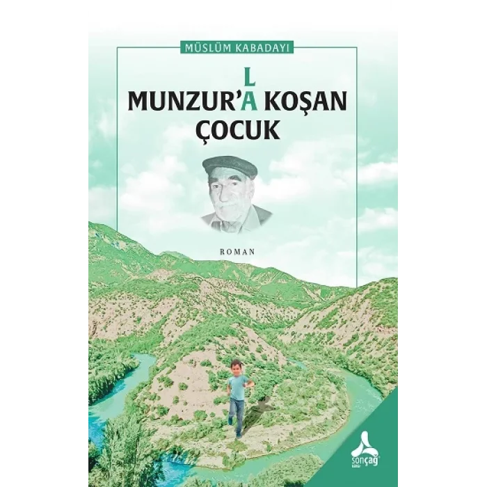 Munzurla Koşan Çocuk