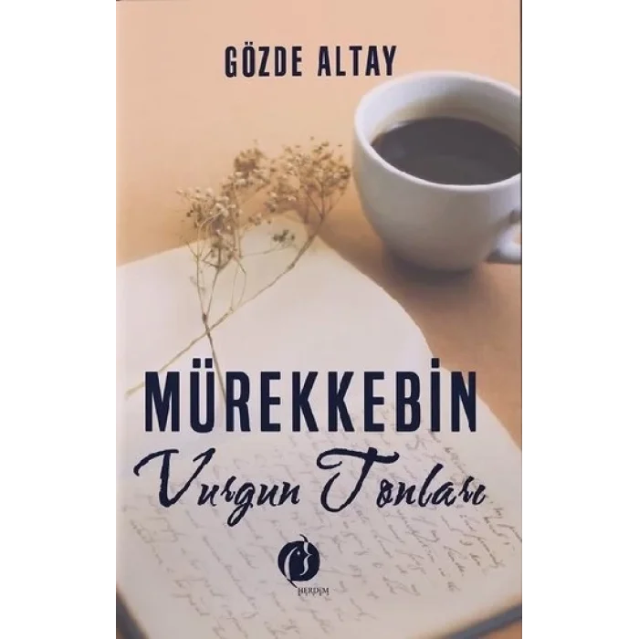 Mürekkebin Vurgun Tonları