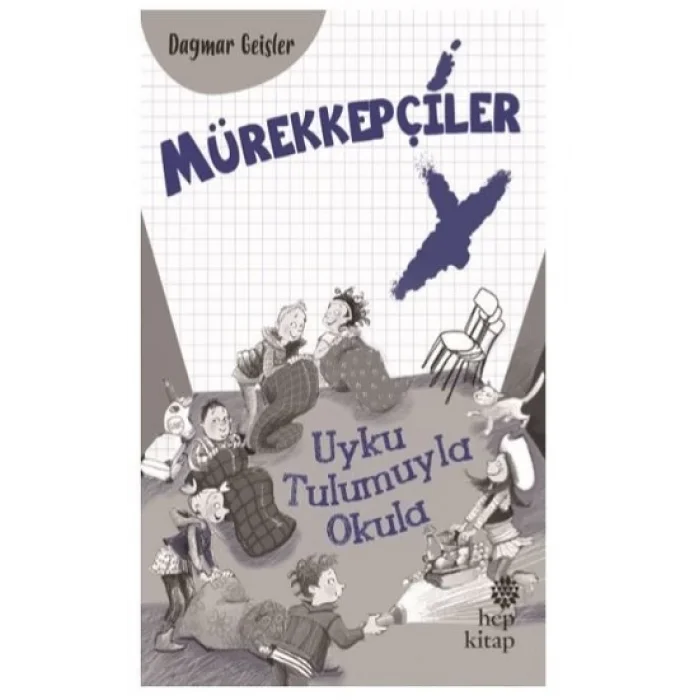 Mürekkepçiler - Uyku Tulumuyla Okula