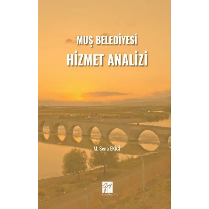 Muş Belediyesi Hizmet Analizi