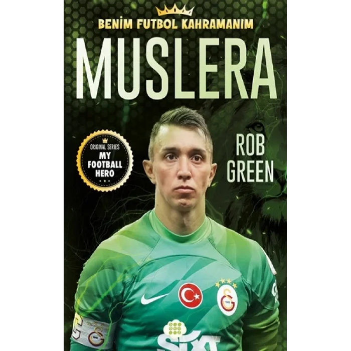 Muslera - Benim Futbol Kahramanım