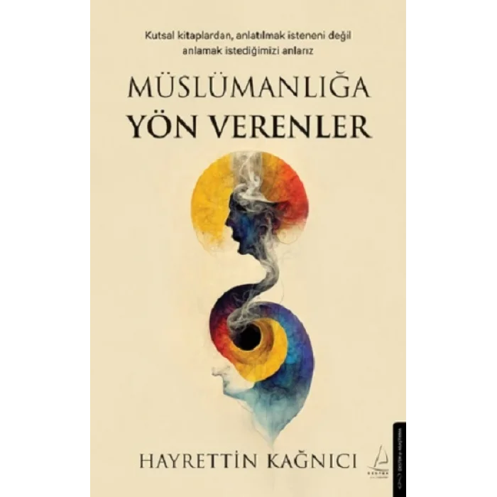 Müslümanlığa Yön Verenler