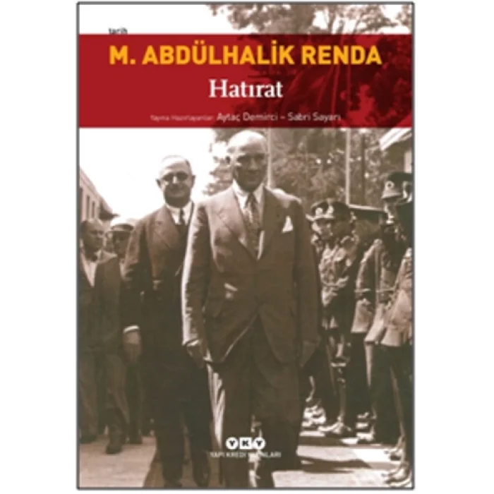 Mustafa Abdülhalik Renda - Hatırat
