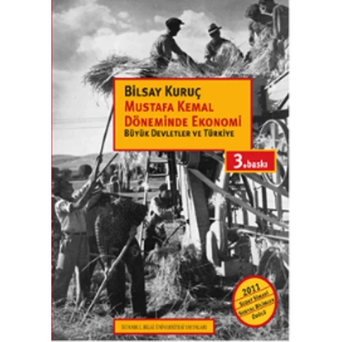 Mustafa Kemal Döneminde Ekonomi: Büyük Devletler ve Türkiye