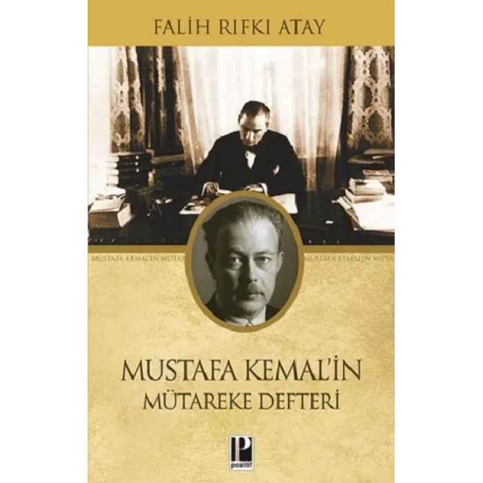 Mustafa Kemalin Mütareke Defteri