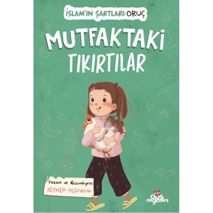 Mutfaktaki Tıkırtılar;İslamın Şartları: Oruç