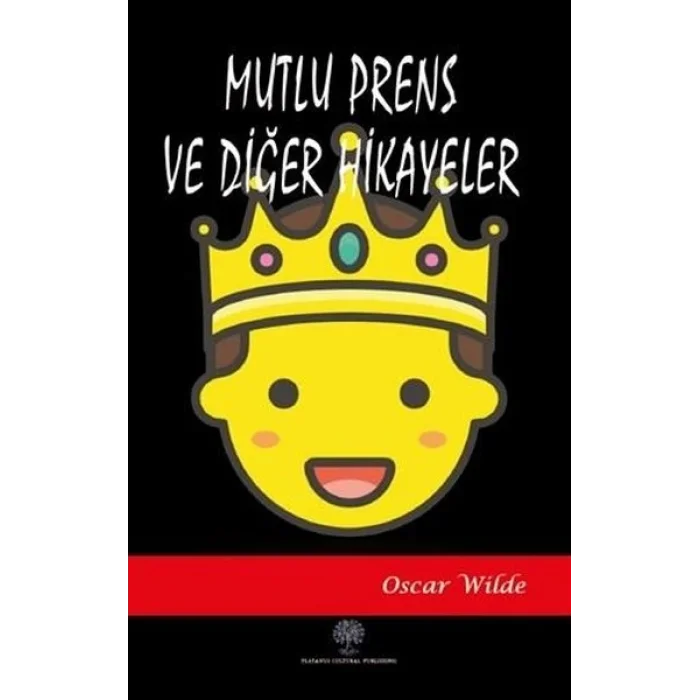 Mutlu Prens ve Diğer Hikayeler