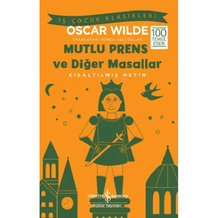 Mutlu Prens ve Diğer Masallar