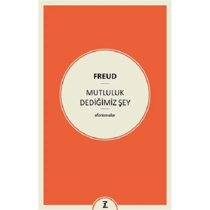 Mutluluk Dediğimiz Şey