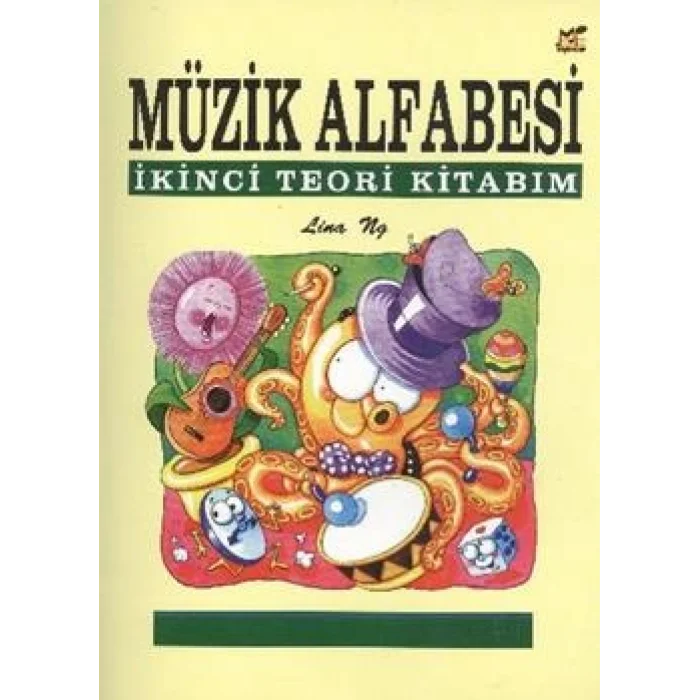Müzik Alfabesi İkinci Teori Kitabım