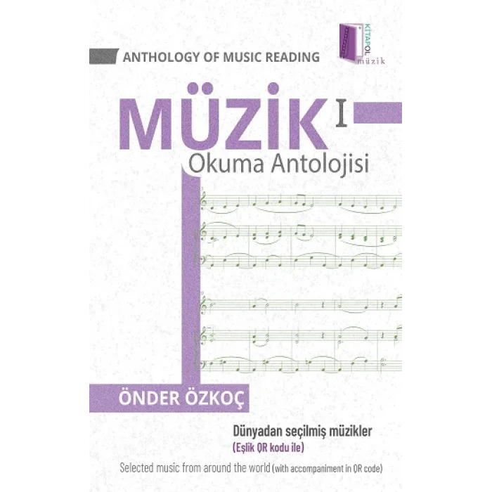 Müzik Okuma Antolojisi 1/Anthology Of Music Reading 1