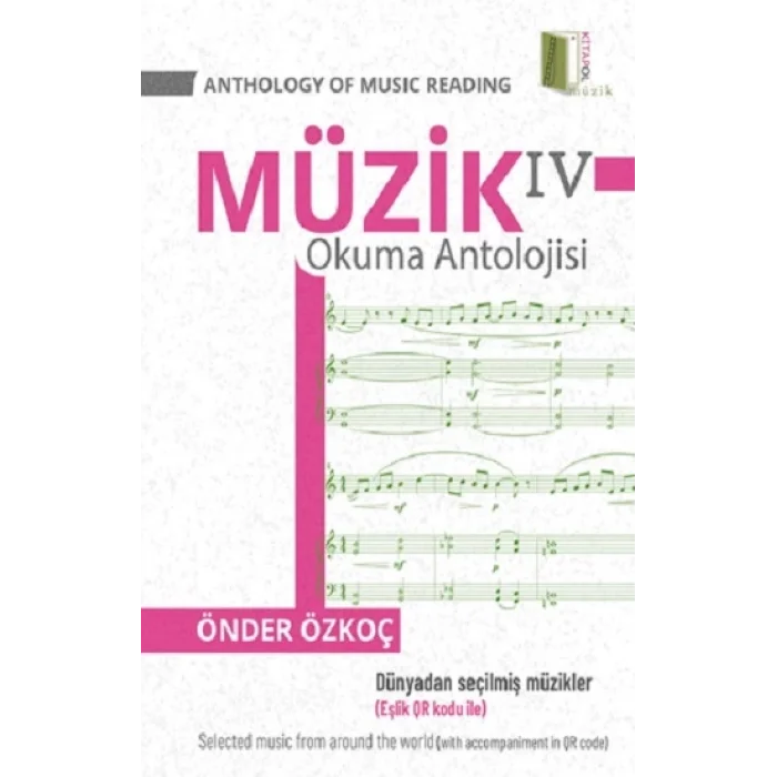 Müzik Okuma Antolojisi 4 / Anthology Of Music Reading 4