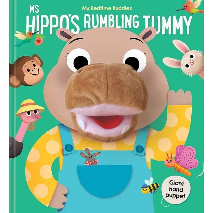 My Bedtime Buddies: Ms Hippos Rumbling Tummy