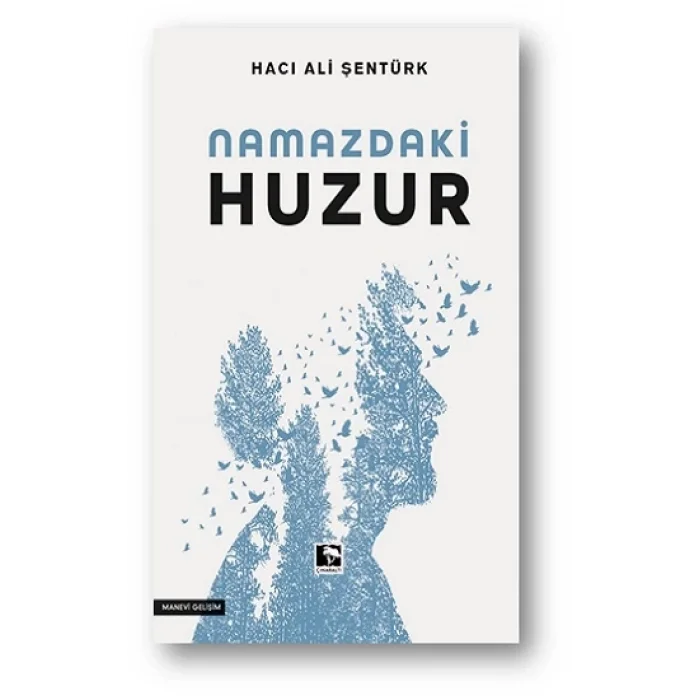 Namazdaki Huzur