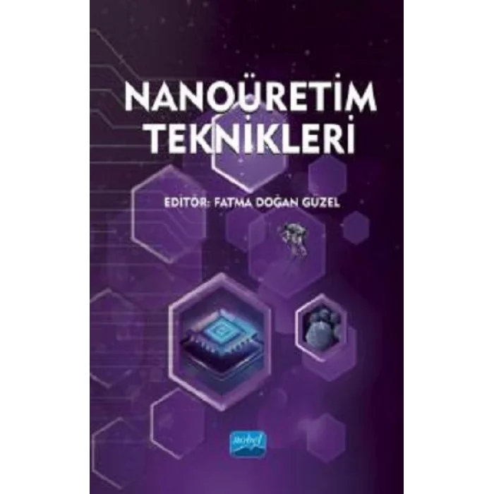 Nanoüretim Teknikleri